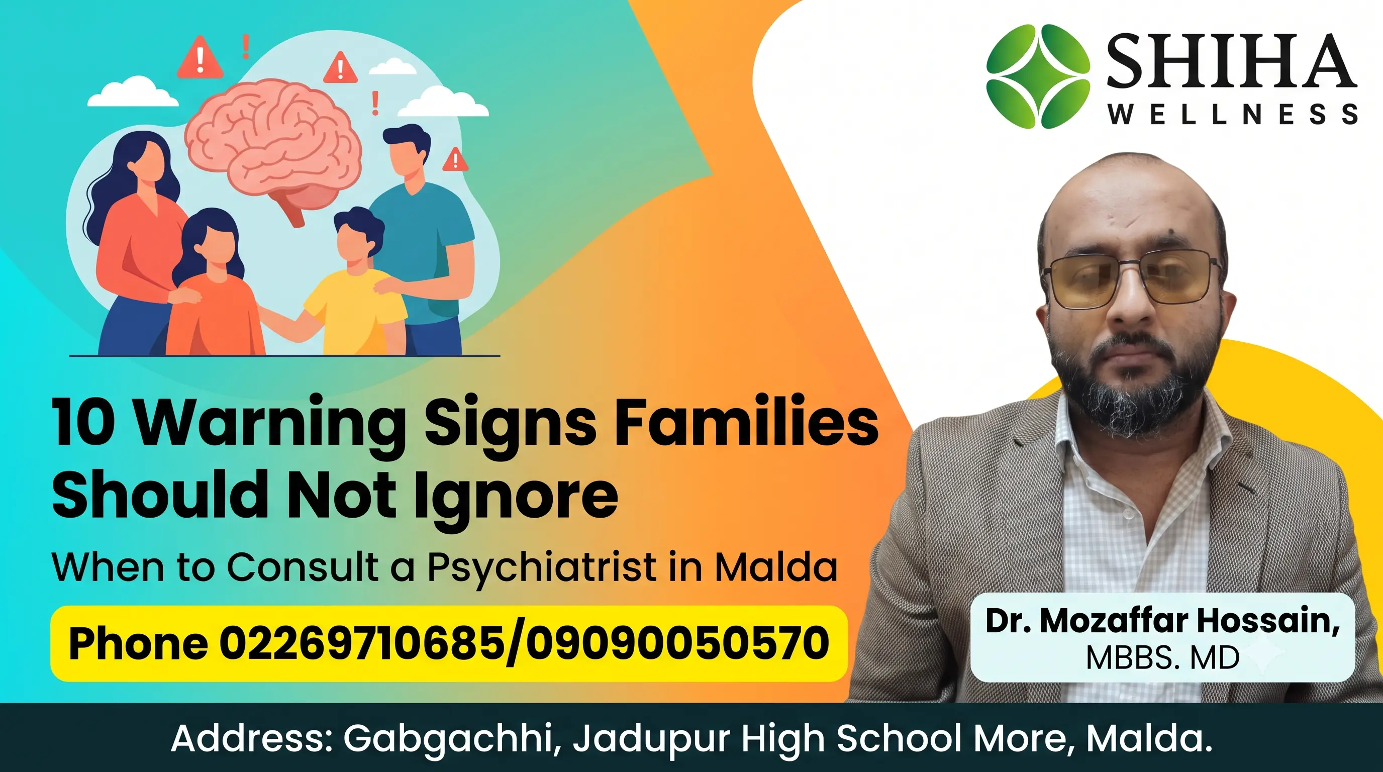 10 Warning Signs Families Should Not Ignore — When to Consult a Psychiatrist in Malda